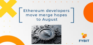 Ethereum developers move merge hopes to August