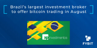 Brazil’s largest investment broker to offer bitcoin trading in August