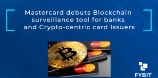 Mastercard debuts Blockchain surveillance tool for banks and Crypto-centric card Issuers