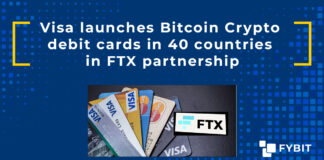 Visa launches Bitcoin, Crypto debit cards in 40 countries in FTX partnership