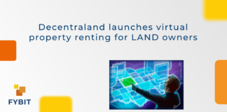 The metaverse platform announced that users who own LAND within Decentraland can officially rent out the rights to the space through the digital marketplace.