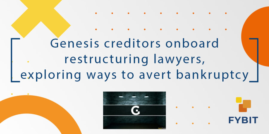 genesis-creditors-onboard-restructuring-kawyers-exploring-ways-to