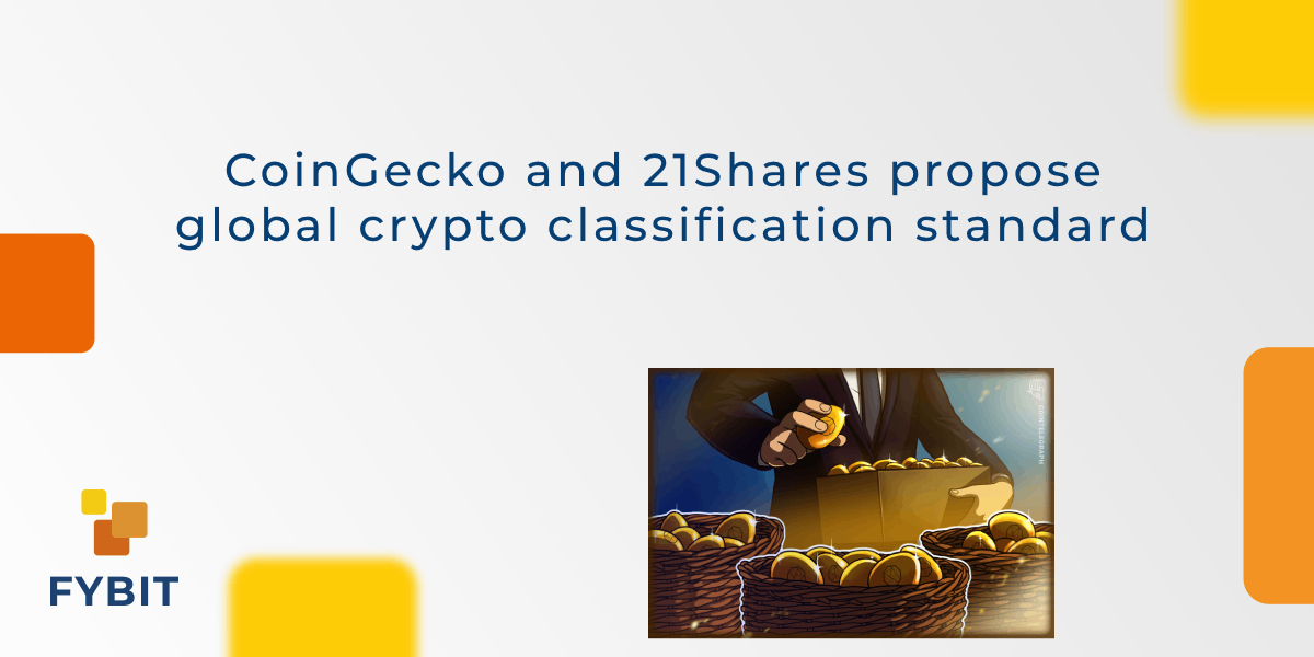 CoinGecko And 21Shares Propose Global Crypto Classification Standard ...