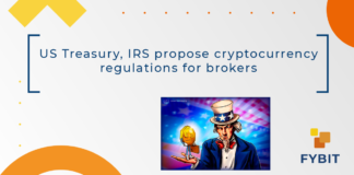 Two United States federal agencies — the Department of the Treasury and the Internal Revenue Service (IRS) — have released a set of cryptocurrency regulations proposal detailing brokers’ reporting requirements.