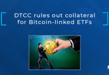 The Depository Trust and Clearing Corporation (DTCC) — a financial services company that provides clearing and settlement services for the financial markets — stated that it will not allocate any collateral to exchange-traded funds (ETFs) with exposure to Bitcoin or cryptocurrencies and will not extend loans against them.